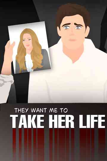 He was a Ladies' Man but They wanted Him to take Her life !! Poster