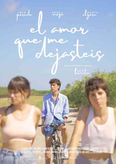 El amor que me dejasteis Poster