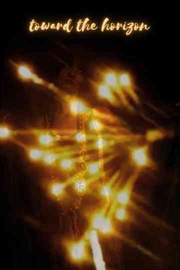 Toward the Horizon Poster