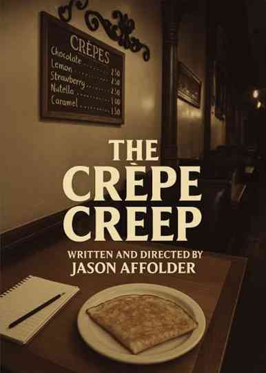 The Crepe Creep Poster