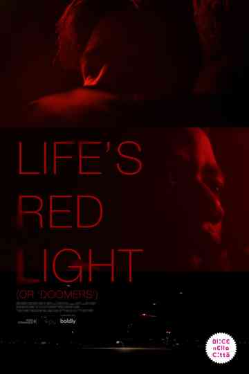 Life's Red Light (or 'Doomers') Poster