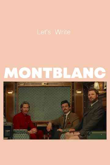 MONTBLANC: Let's Write Poster