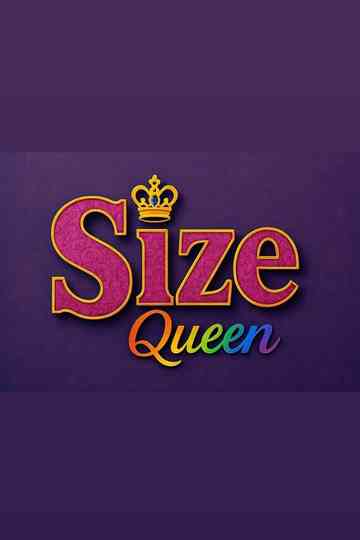 Size Queen Poster