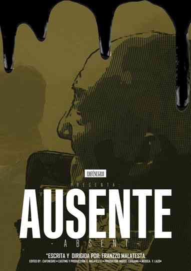 Ausente Poster