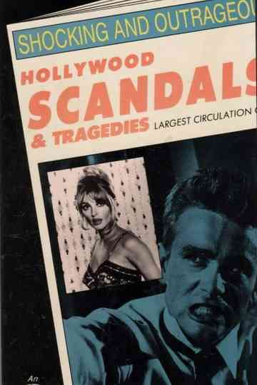 Hollywood Scandals and Tragedies Poster