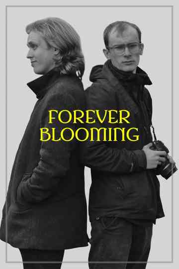 Forever Blooming Poster