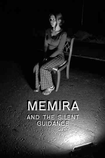 Memira And The Silent Guidance Poster