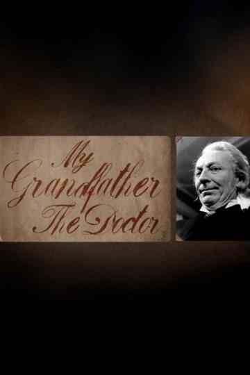 My Grandfather, The Doctor Poster