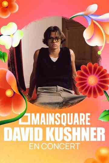 David Kushner en concert au Main Square Festival 2025 Poster