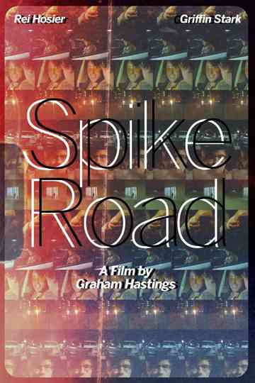 Spike Road Poster