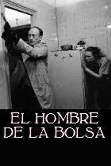 El hombre de la bolsa Poster