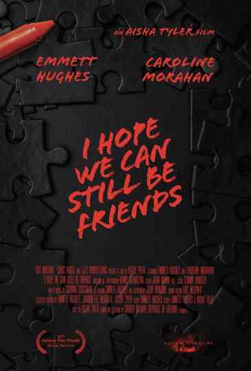 I Hope We Can Still Be Friends Poster
