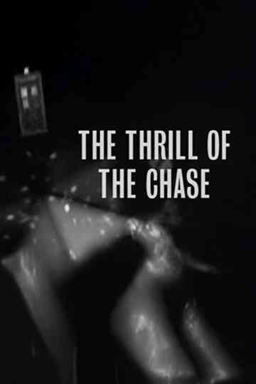 The Thrill of The Chase Poster