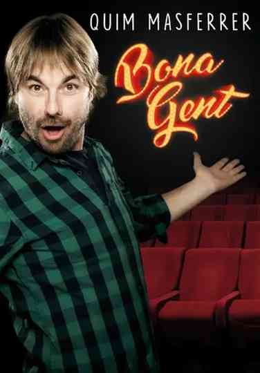 Bona gent Poster