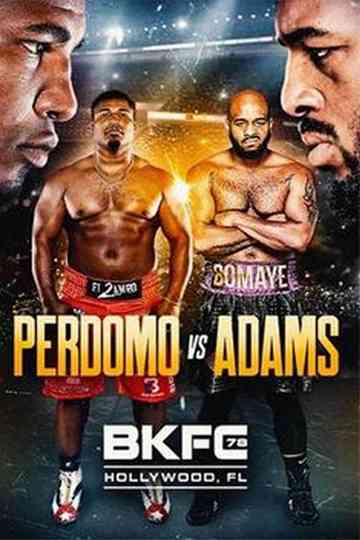 BKFC 78: Leonardo Perdomo vs Arnold Adams Poster