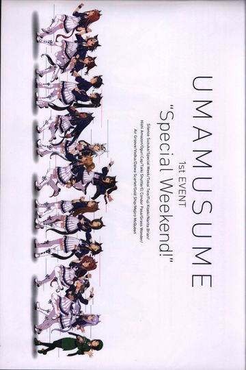 Uma Musume Pretty Derby 1st EVENT "Special Weekend!"