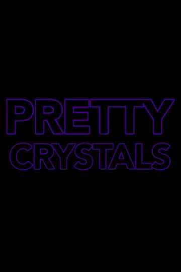 Pretty Crystals Poster