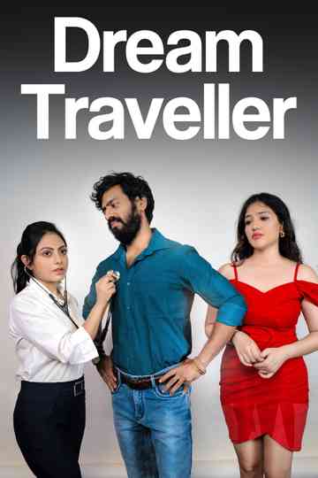 Dream Traveller Poster