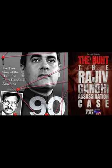 The Hunt - The Rajiv Gandhi Assassination Case Poster