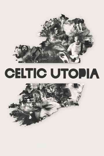 Celtic Utopia Poster