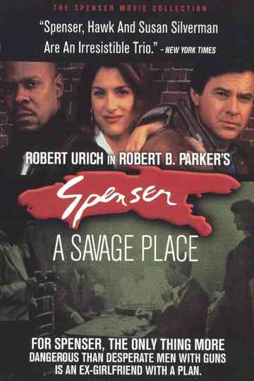Spenser A Savage Place poster