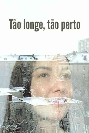 Tão longe, tão perto Poster