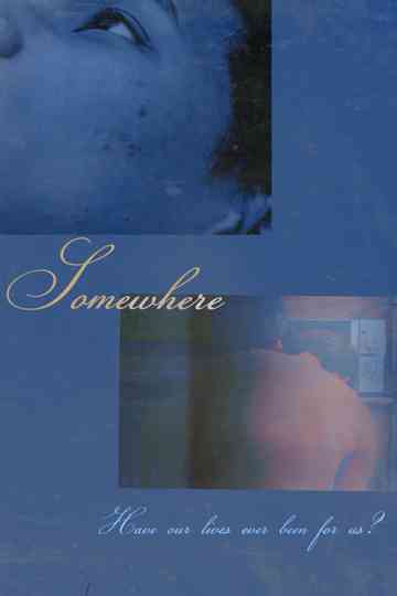 somewhere Poster