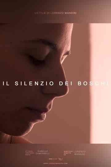 Il Silenzio dei Boschi Poster