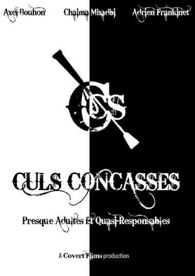 Culs Concasses (Sort-of-Adult and Mostly Responsible) Poster