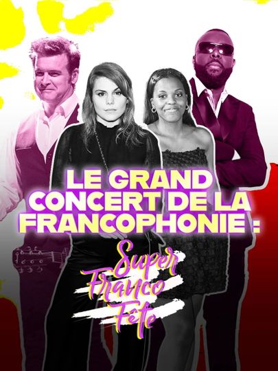 Le grand concert de la SuperFrancoFête