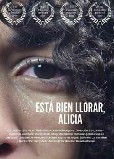 Está bien llorar, Alicia Poster