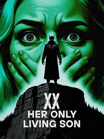 Her Only Living Son Poster