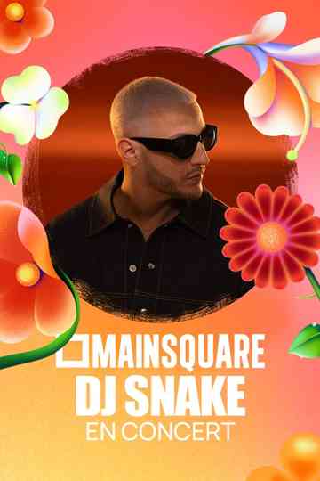 DJ Snake en concert au Main Square Festival 2025 Poster