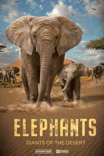 Elephants: Giants of the Desert Poster