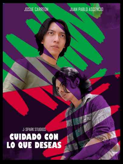 Cuidado Con Lo Que Deseas Poster