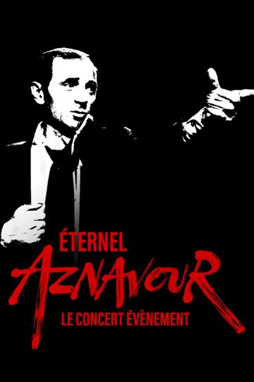Éternel Aznavour : le concert événement