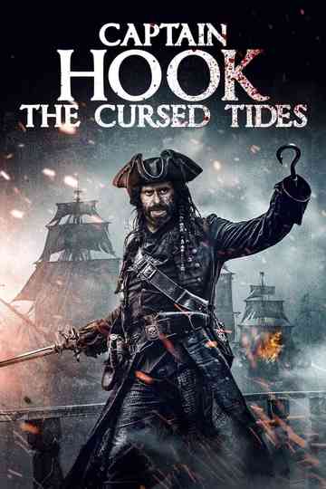 Captain Hook: The Cursed Tides Poster