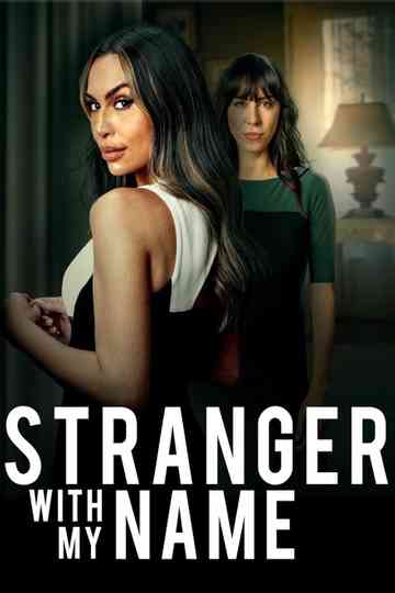 Stranger with My Name Poster