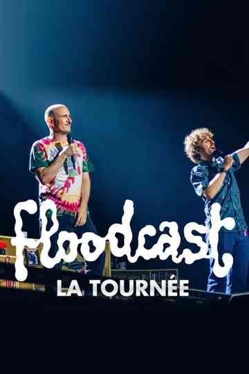 Floodcast - La tournée Poster