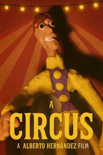 Alberto Hernandez's The Circus Poster