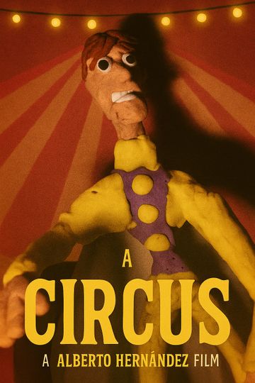 Alberto Hernandez's The Circus