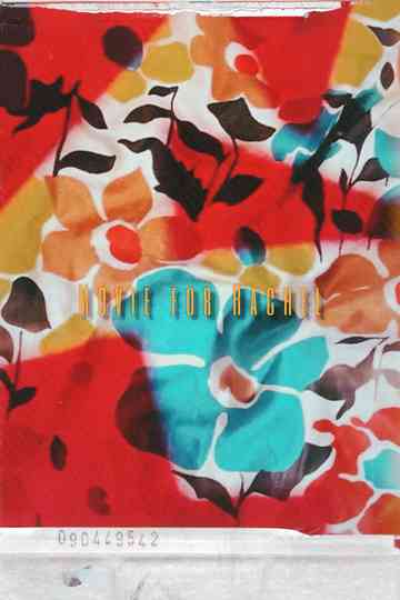 Movie for Rachel Poster