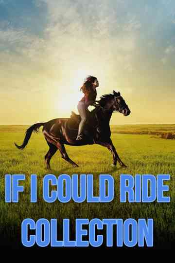 If I Could Ride Collection Poster