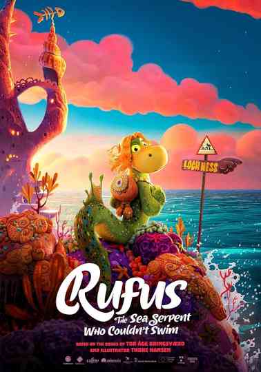 Rufus: The Sea Serpent Who Couldn't Swim Poster