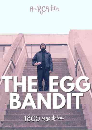 The Egg Bandit Poster