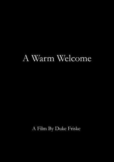 A Warm Welcome Poster
