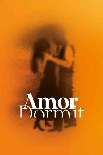 Amor Dormit Poster
