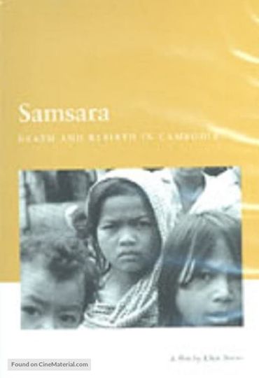 Samsara Death and Rebirth in Cambodia
