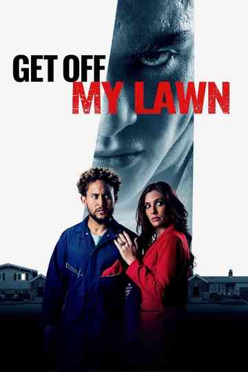 Get Off My Lawn Poster