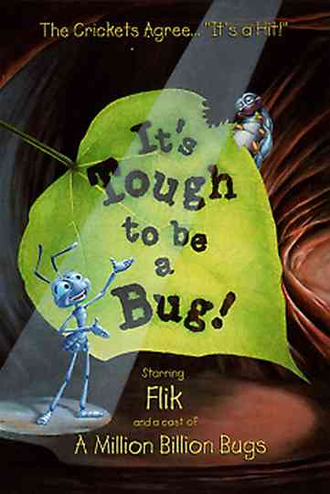 It's Tough to be a Bug Poster